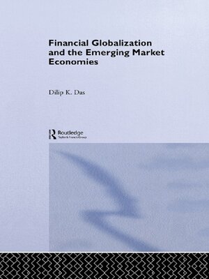 cover image of Financial Globalization and the Emerging Market Economy